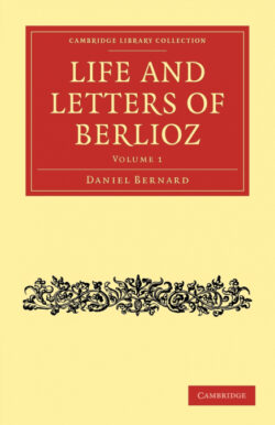 Libro Life and Letters of Berlioz  Hector Berlioz/Daniel Bernard  - KusiBooks