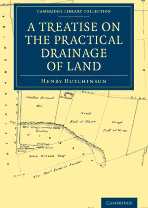 Libro A Treatise on the Practical Drainage of Land <span> Henry Hutchinson </span> - KusiBooks