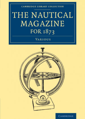 Libro The Nautical Magazine for 1873 <span> Various </span> - KusiBooks