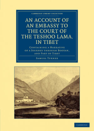 Libro An Account of an Embassy to the Court of the Teshoo Lama, in Tibet <span> Samuel Turner </span> - KusiBooks
