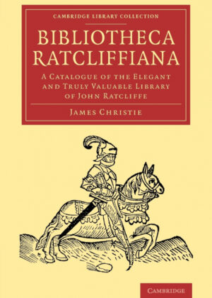 Libro Bibliotheca Ratcliffiana <span> James Christie </span> - KusiBooks
