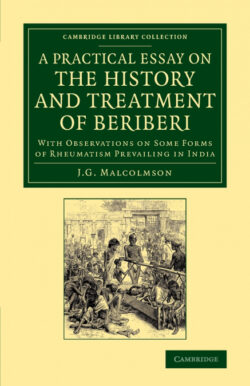 Libro A Practical Essay on the History and Treatment of Beriberi  J. G. Malcolmson  - KusiBooks
