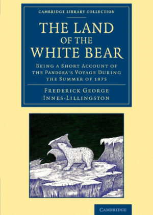Libro The Land of the White Bear <span> Frederick George Innes-Lillingston </span> - KusiBooks