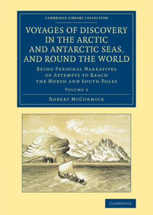 Libro Voyages of Discovery in the Arctic and Antarctic Seas, and Round the World <span> Robert McCormick </span> - KusiBooks