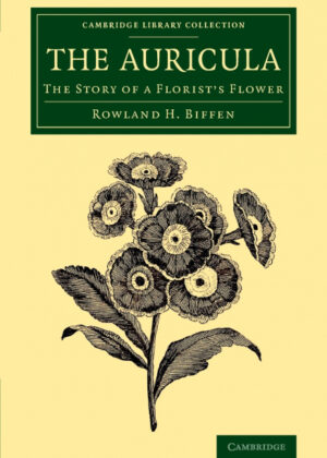 Libro The Auricula <span> Rowland H. Biffen </span> - KusiBooks