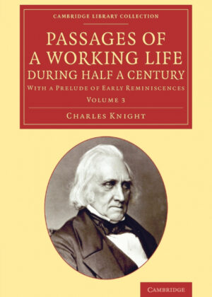 Libro Passages of a Working Life During Half a Century <span> Charles Knight </span> - KusiBooks