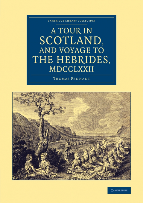 A Tour in Scotland, and Voyage to the Hebrides, 1772 <span> Thomas Pennant </span> 1 Libro A Tour in Scotland, and Voyage to the Hebrides, 1772 Thomas Pennant - KusiBooks