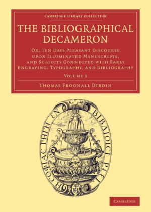 Libro The Bibliographical Decameron - Volume 3 <span> Thomas Frognall Dibdin </span> - KusiBooks
