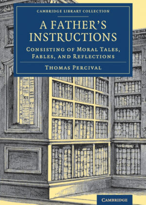 Libro A Fathers Instructions <span> Thomas Percival </span> - KusiBooks