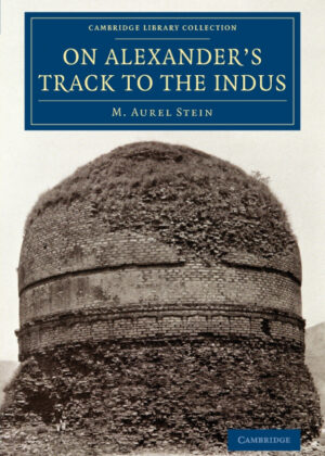 Libro On Alexanders Track to the Indus <span> M. Aurel Stein </span> - KusiBooks