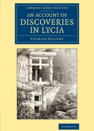 Libro An Account of Discoveries in Lycia <span> Charles Fellows </span> - KusiBooks