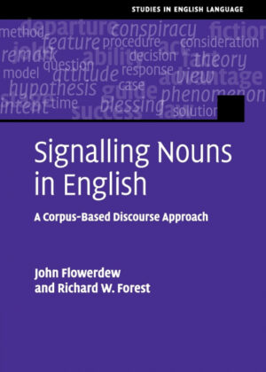 Libro Signalling Nouns in English <span> John Flowerdew/Richard. W Forest </span> - KusiBooks