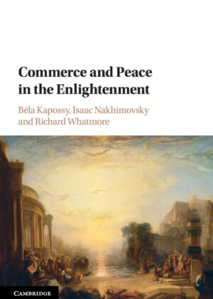 Commerce and Peace in the Enlightenment <span>  </span>