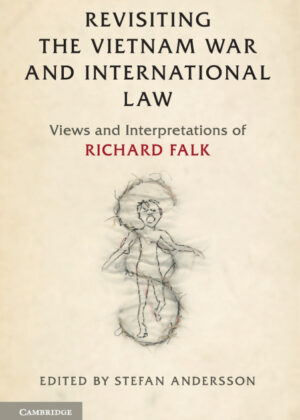 Revisiting the Vietnam War and International             Law <span>  </span>