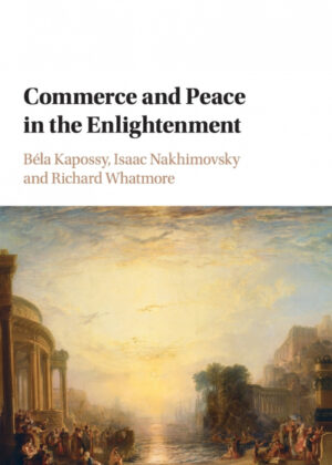 Libro Commerce and Peace in the Enlightenment <span>  </span> - KusiBooks