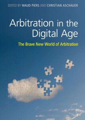 Arbitration in the Digital Age <span>  </span>