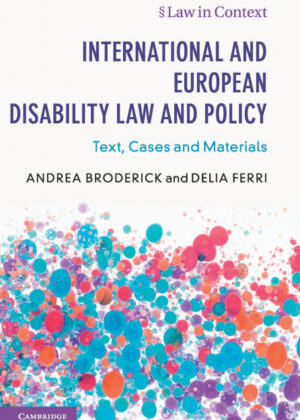 Libro International and European Disability Law and Policy <span> Andrea Broderick/Delia Ferri </span> - KusiBooks
