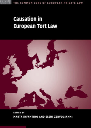 Causation in European Tort Law <span>  </span>