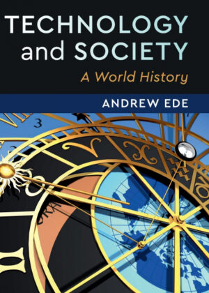 Libro Technology and Society <span> Andrew Ede </span> - KusiBooks