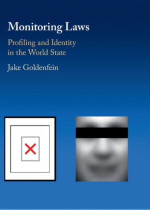 Monitoring Laws <span> Jake Goldenfein </span>