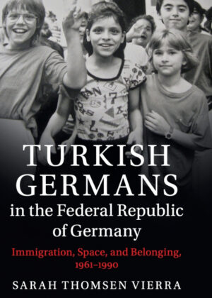 Libro Turkish Germans in the Federal Republic of Germany <span> Sarah Thomsen Vierra </span> - KusiBooks
