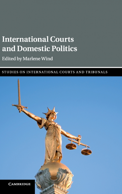 International Courts and Domestic Politics <span> </span> 1 Libro International Courts and Domestic Politics - KusiBooks
