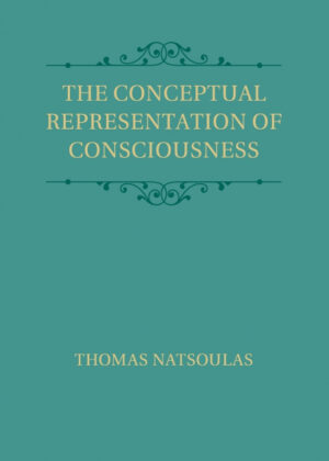 Libro The Conceptual Representation of Consciousness <span> Thomas Natsoulas </span> - KusiBooks