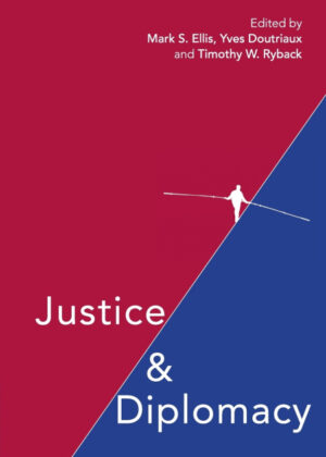 Justice and Diplomacy <span>  </span>