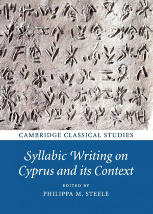 Libro Syllabic Writing on Cyprus and its Context <span>  </span> - KusiBooks