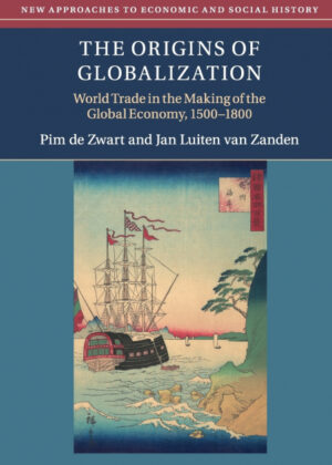 Libro The Origins of Globalization <span> Pim de Zwart/Jan Luiten van Zanden </span> - KusiBooks