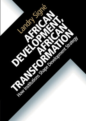 Libro African Development, African Transformation <span> Landry Signé </span> - KusiBooks