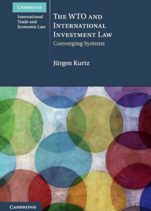 Libro The WTO and International Investment Law <span> JÁ¼rgen Kurtz </span> - KusiBooks