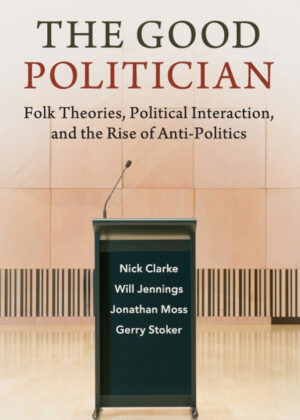 Libro The Good Politician <span> Nick Clarke/Will Jennings/Jonathan Moss </span> - KusiBooks