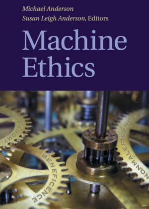 Machine Ethics <span>  </span>
