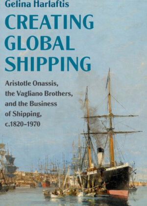 Libro Creating Global Shipping <span> Gelina Harlaftis </span> - KusiBooks