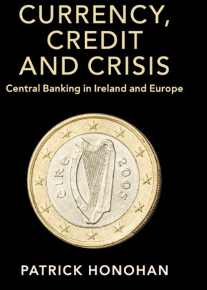 Libro Currency, Credit and Crisis <span> Patrick Honohan </span> - KusiBooks
