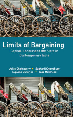 Libro Limits of Bargaining  Achin Chakraborty/Subhanil Chowdhury/Supurna Banerjee  - KusiBooks
