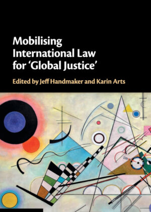 Libro Mobilising International Law for Global             Justice <span>  </span> - KusiBooks