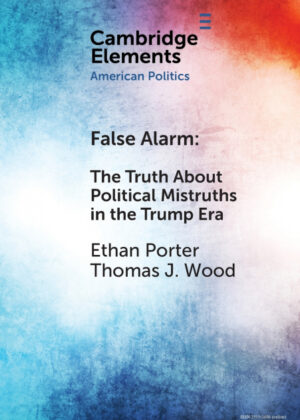 Libro False Alarm <span> Ethan Porter/Thomas J. Wood </span> - KusiBooks