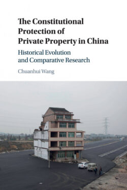 Libro The Constitutional Protection of Private Property in China  Chuanhui Wang  - KusiBooks