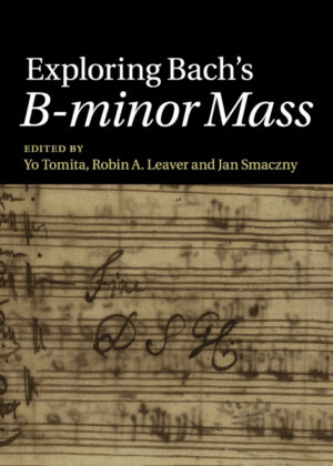 Exploring Bachs B-minor Mass <span>  </span>