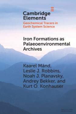 Libro Iron Formations as Palaeoenvironmental Archives  Kaarel MÁ¤nd/Leslie J. Robbins/Noah J. Planavsky  - KusiBooks
