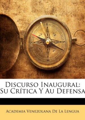 Libro Discurso Inaugural <span> Academia Venezolana de la Lengua </span> - KusiBooks