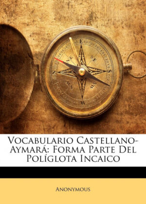 Libro Vocabulario Castellano-Aymará <span> Anonymous </span> - KusiBooks