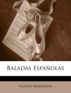 Libro Baladas Españolas  Vicente Barrantes  - KusiBooks