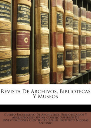 Libro Revista De Archivos, Bibliotecas Y Museos <span>  </span> - KusiBooks