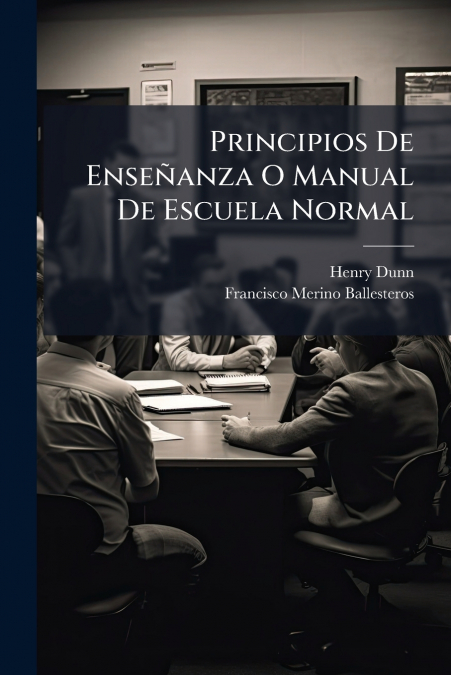 Principios De Enseñanza O Manual De Escuela Normal 1 Libro Principios De Enseñanza O Manual De Escuela Normal - KusiBooks