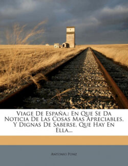 Libro Viage De España,  Antonio Ponz  - KusiBooks