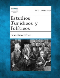 Libro Estudios Juridicos y Politicos  Francisco Giner  - KusiBooks