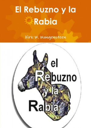 Libro El Rebuzno y la Rabia <span> Kirk W. Wangensteen </span> - KusiBooks